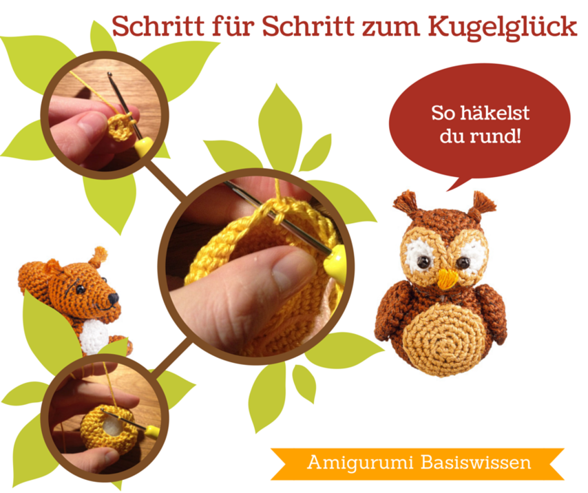Amigurumi h&auml;keln f&uuml;r Anf&auml;nger: Grundform Kugel