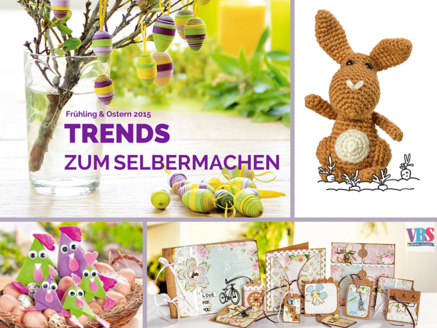 Die Bastel-Trends und Neuheiten im Fr&uuml;hling 2015 sind da!