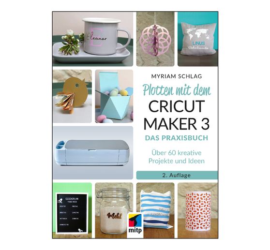 Książka "Plotten mit dem CRICUT MAKER 3"