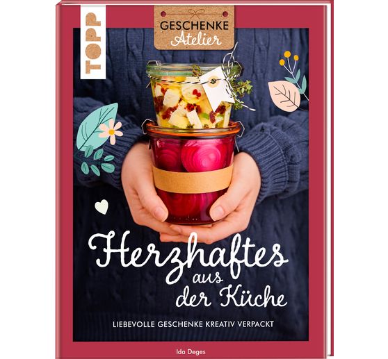 Book "Geschenkeatelier. Herzhaftes aus der Küche"
