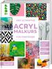 Book "Der ultimative ACRYLMALKURS f&uuml;r Einsteiger"