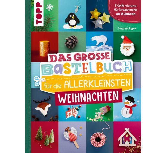 Book "Das große Bastelbuch für die Allerkleinsten Weihnachten"