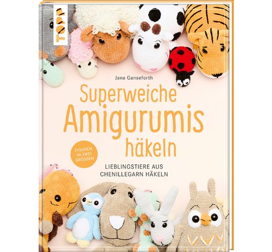 Książka "Superweiche Amigurumis h&auml;keln"