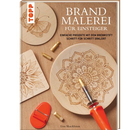 Książka "Brandmalerei f&uuml;r Einsteiger"